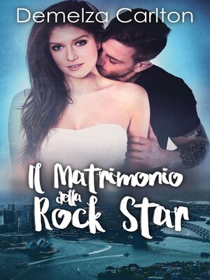 cover image of Il Matrimonio della Rock Star